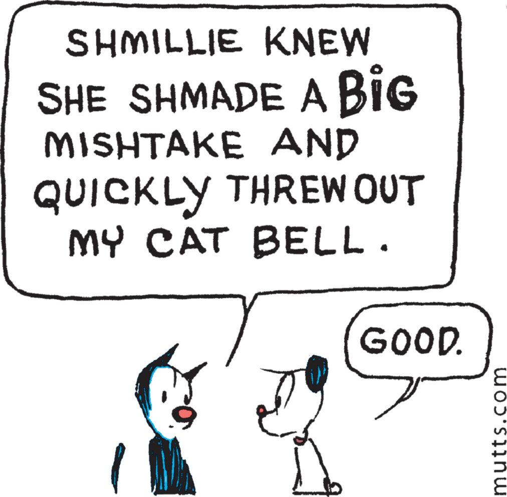 Parallel OCR: SHMILLIE KNEW SHE SHMADE A BIG MISHTAKE AND QUICKLY THREW OUT MY CAT BELL. GOOD. ????? SHMILLIE KNEW SHE SHMADE A BIG MISHTAKE AND QUICKLY THREW OUT MY CAT BELL . GOOD . ?????