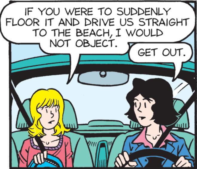 Happy OCR: IF YOU WERE TO SUDDENLY FLOOR IT AND DRIVE US STRAIGHT TO THE BEACHI WOULD NOT OBJECT. GET OUT. www IF YOU WERE TO SUDDENLY FLOOR IT AND DRIVE US STRAIGHT TO THE BEACHI WOULD NOT OBJECT . GET OUT . www