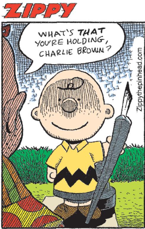 Happy OCR: ZIPPY WHAT'S THAT YOU'RE HOLDINGCHARLIE BROWN? Zippythepinhead.com ZIPPY WHAT'S THAT YOU'RE HOLDINGCHARLIE BROWN ? Zippythepinhead.com