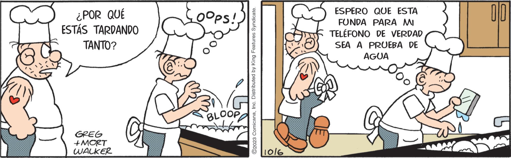 Font OCR: ¿POR QUÉ ESTÁS TARDANDO TANTO? GREG +MORT WALKER Coops! BLOOP ?2023 ComicanaInc. Distributed by King Features Syndicate. 1016 ESPERO QUE ESTA FUNDA PARA MI TELÉFONO DE VERDAD SEA A PRUEBA DE AGUA 00 ¿ POR QUÉ ESTÁS TARDANDO TANTO ? GREG + MORT WALKER Coops ! BLOOP ?2023 ComicanaInc. Distributed by King Features Syndicate . 1016 ESPERO QUE ESTA FUNDA PARA MI TELÉFONO DE VERDAD SEA A PRUEBA DE AGUA 00