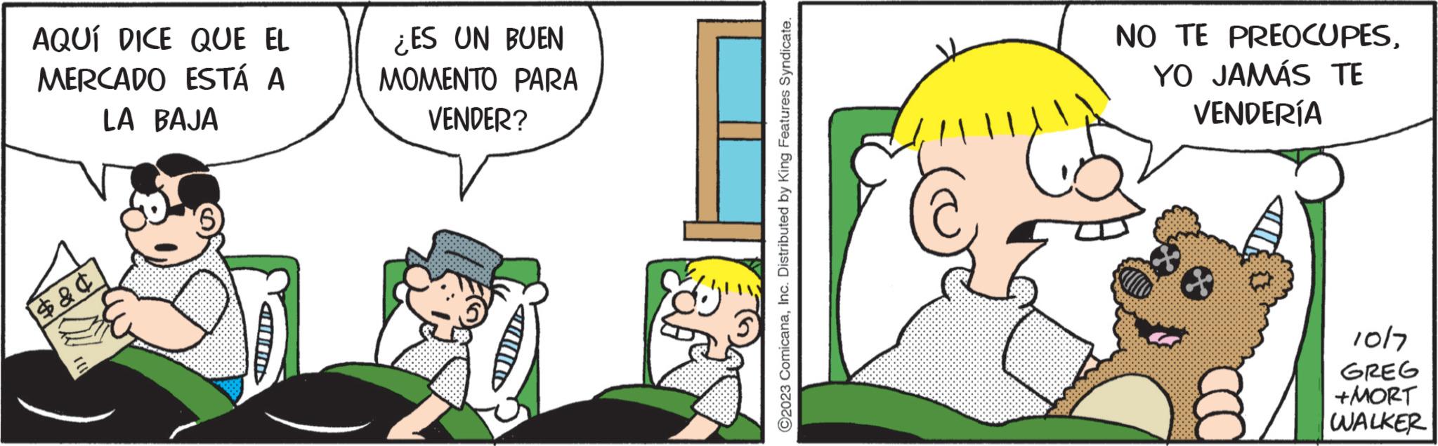 Illustration OCR: AQUÍ DICE QUE EL MERCADO ESTÁ A LA BAJA $ & ¢ 6) ¿ES UN BUEN MOMENTO PARA VENDER? ????? C2023 ComicanaInc. Distributed by King Features Syndicate. NO TE PREOCUPESYO JAMÁS TE VENDERÍA + & 1017 GREG +MORT WALKER AQUÍ DICE QUE EL MERCADO ESTÁ A LA BAJA $ & ¢ 6 ) ¿ ES UN BUEN MOMENTO PARA VENDER ? ????? C2023 ComicanaInc. Distributed by King Features Syndicate . NO TE PREOCUPESYO JAMÁS TE VENDERÍA + & 1017 GREG + MORT WALKER