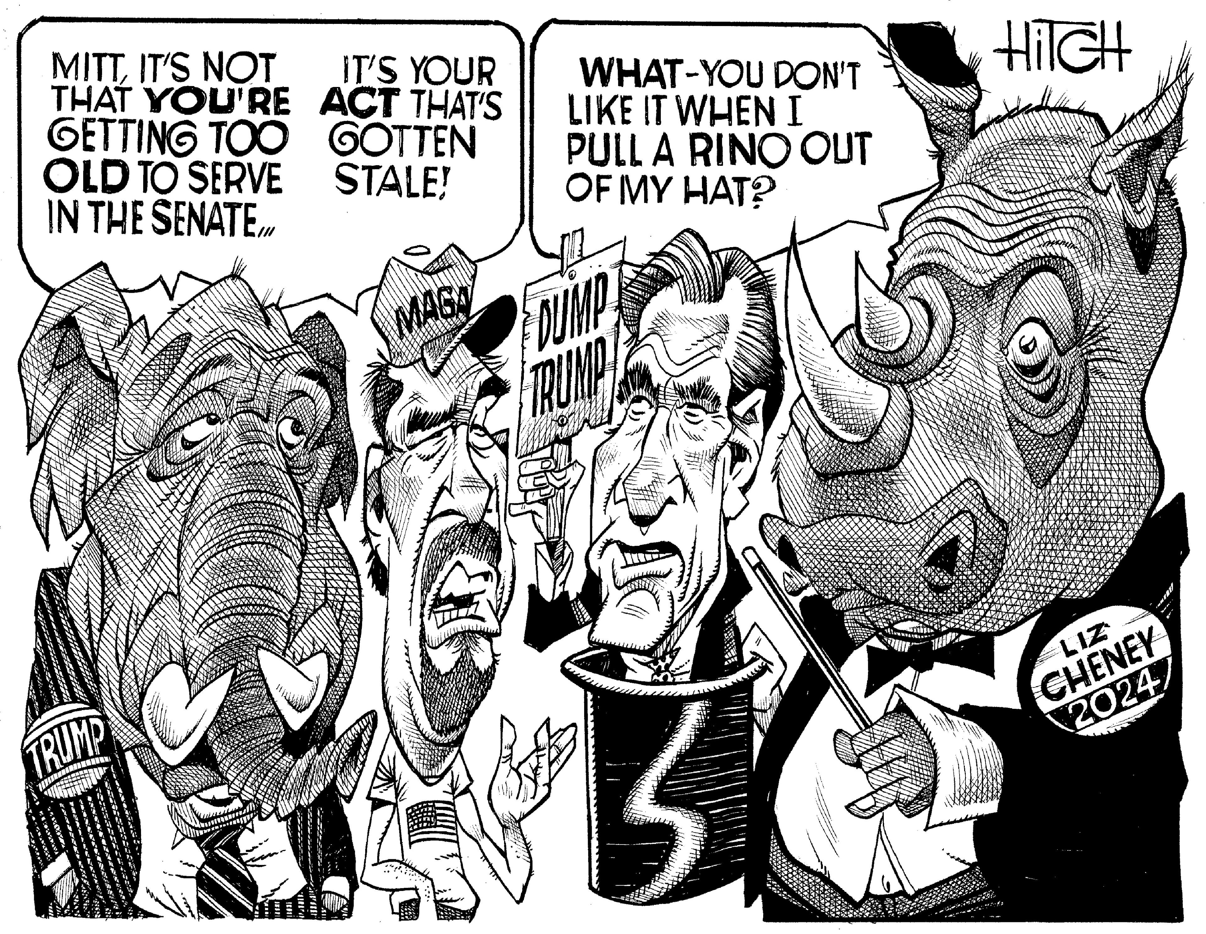 Monochrome OCR: MITTIT'S NOT THAT YOU'RE GETTING TOO OLD TO SERVE IN THE SENATE.. TRUMP n IT'S YOUR ACT THAT'S GOTTEN STALE! MAGA WHAT-YOU DON'T LIKE IT WHEN I PULLA RINO OUT OF MY HAT? TRU 133 HITCH 8 CHENEY 2024/ -w31 MITTIT'S NOT THAT YOU'RE GETTING TOO OLD TO SERVE IN THE SENATE.. TRUMP n IT'S YOUR ACT THAT'S GOTTEN STALE ! MAGA WHAT - YOU DON'T LIKE IT WHEN I PULLA RINO OUT OF MY HAT ? TRU 133 HITCH 8 CHENEY 2024 / -w31