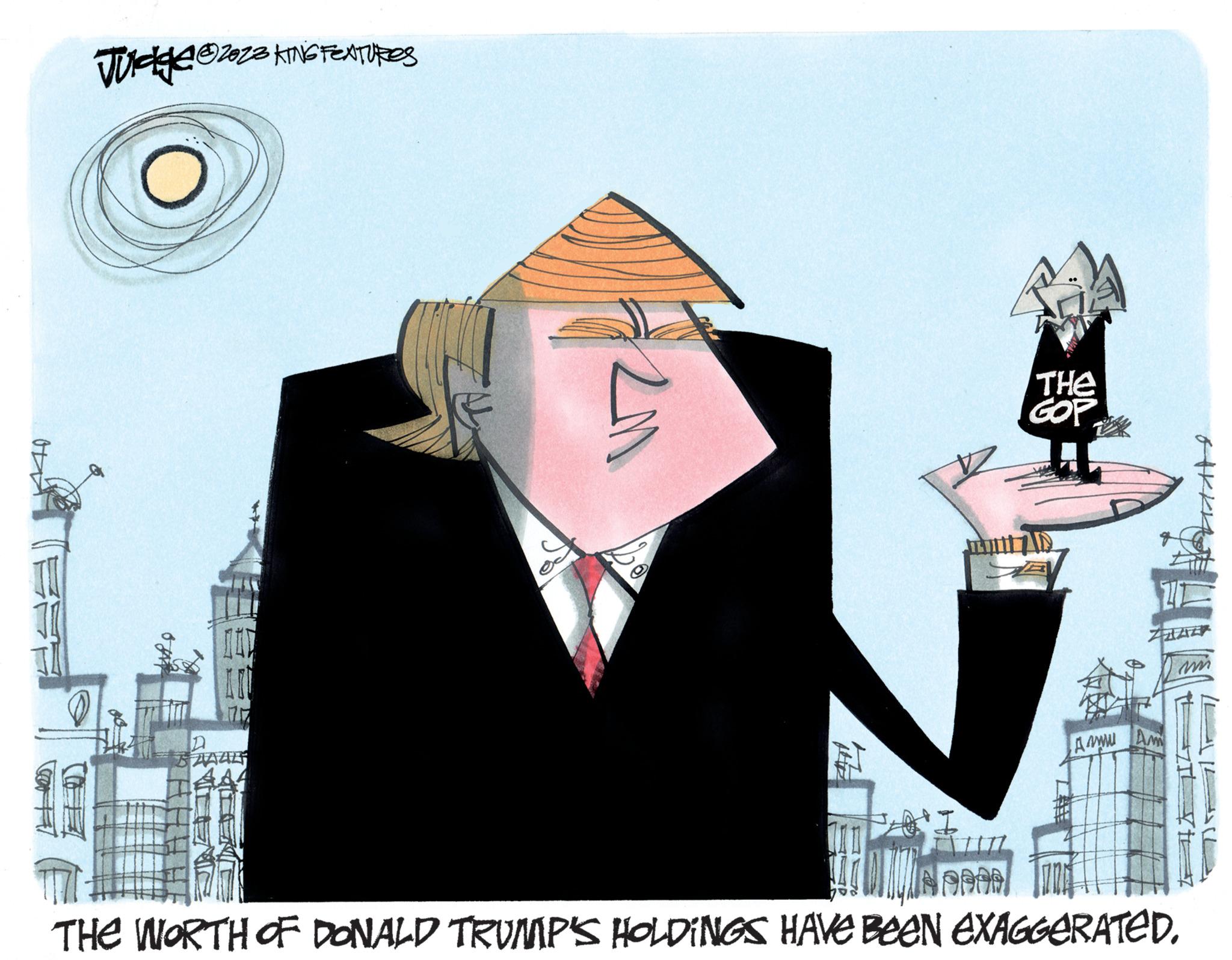 Tie OCR: 40 Judge ?2023 KING FEATURES fo DIT 77 BAAAL JE H THE GOP Awwww Am ???? ? THE WORTH OF DONALD TRUMP'S HOLDINGS HAVE BEEN EXAGGERATED. 40 Judge ?2023 KING FEATURES fo DIT 77 BAAAL JE H THE GOP Awwww Am ???? ? THE WORTH OF DONALD TRUMP'S HOLDINGS HAVE BEEN EXAGGERATED .
