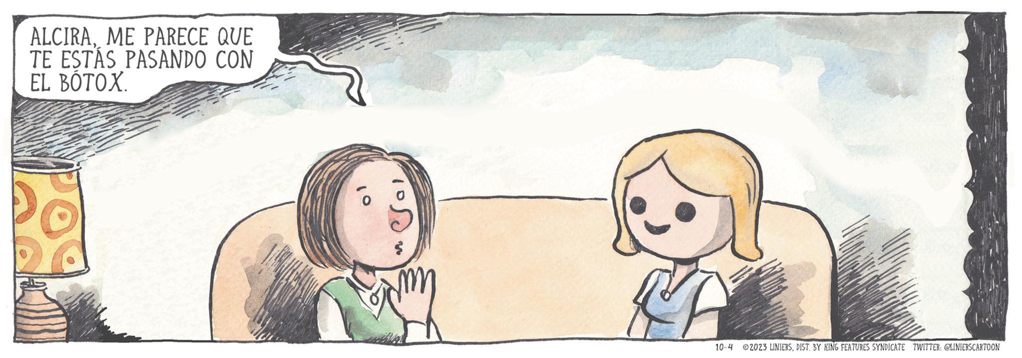 Line OCR: ALCIRAME PARECE QUE TE ESTÁS PASANDO CON EL BOTOX. $ 10-4 ?2023 LINIERSDIST. BY KING FEATURES SYNDICATE TWITTER: @LINIERSCARTOON ALCIRAME PARECE QUE TE ESTÁS PASANDO CON EL BOTOX . $ 10-4 ?2023 LINIERSDIST . BY KING FEATURES SYNDICATE TWITTER : @LINIERSCARTOON