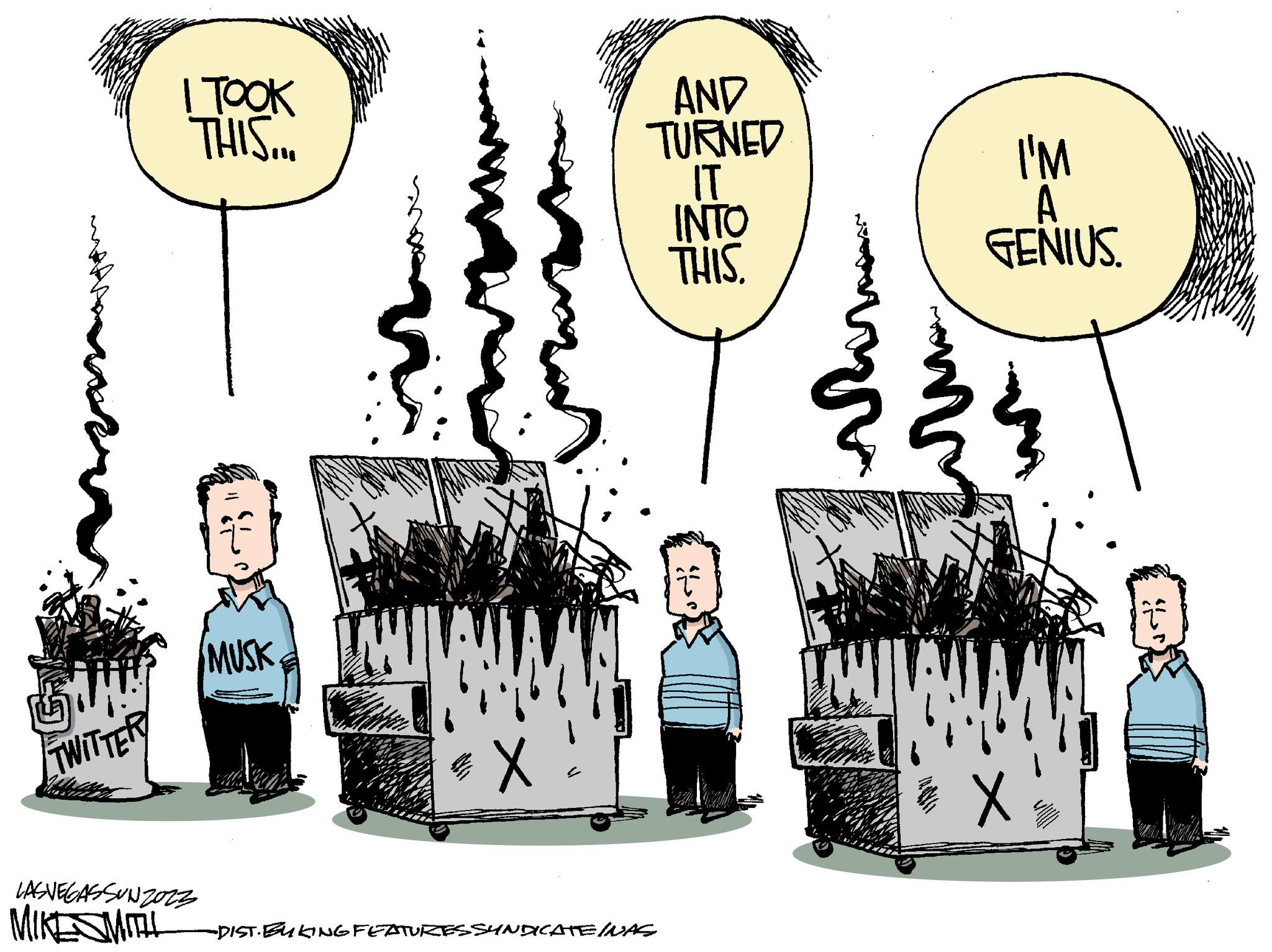 Font OCR: TWITTER I TOOK THIS... LASVEGASSUNZO23 MIKESMITIL MUSK X C AND TURNED IT INTO THIS. -DIST. BULING FEATURES SYNDICATE INAS Ne TWI I'M GENIUS. X SUP TWITTER I TOOK THIS ... LASVEGASSUNZO23 MIKESMITIL MUSK X C AND TURNED IT INTO THIS . -DIST . BULING FEATURES SYNDICATE INAS Ne TWI I'M GENIUS . X SUP