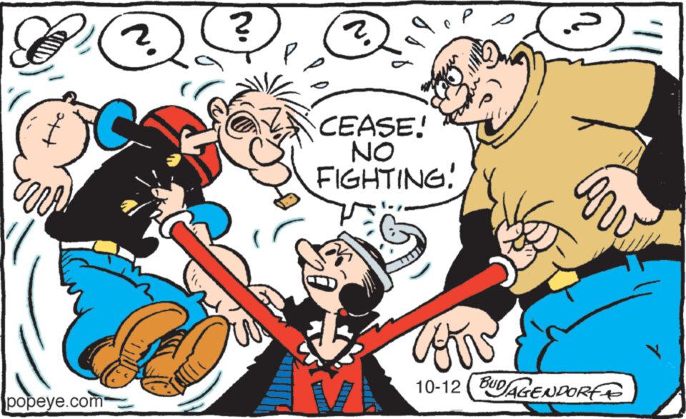 Line OCR: popeye.com 4 ? CEASE! NO FIGHTING. ?. 44. ///// 2 ? C???? 10-12 BUDAGENDORF popeye.com 4 ? CEASE ! NO FIGHTING . ? . 44 . ///// 2 ? C ??? ? 10-12 BUDAGENDORF