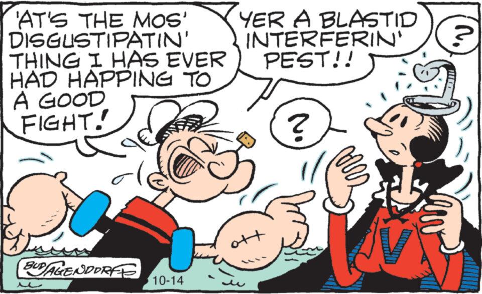 Font OCR: 'AT'S THE MOS' DISGUSTIPATIN' THING I HAS EVER PEST!! HAD HAPPING TO A GOOD FIGHT! Where BUD AGENDDREE YER A BLASTID INTERFERIN' 10-14 ++ ? 100 ? ' AT'S THE MOS ' DISGUSTIPATIN ' THING I HAS EVER PEST !! HAD HAPPING TO A GOOD FIGHT ! Where BUD AGENDDREE YER A BLASTID INTERFERIN ' 10-14 ++ ? 100 ?