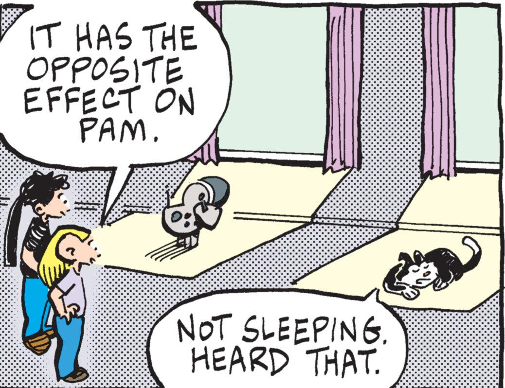 Art OCR: IT HAS THE OPPOSITE EFFECT ON PAM. L NOT SLEEPING. HEARD THAT. IT HAS THE OPPOSITE EFFECT ON PAM . L NOT SLEEPING . HEARD THAT .