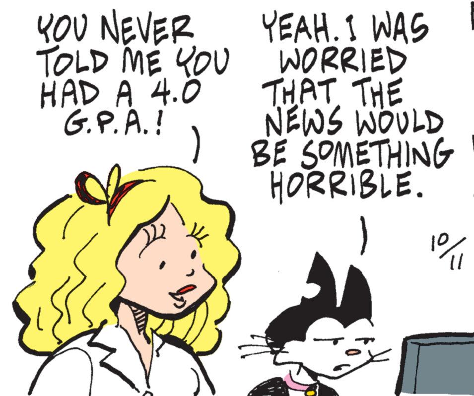 Font OCR: YOU NEVER TOLD ME YOU HAD A 4.0 G.P.A.! I YEAH. I WAS WORRIED THAT THE NEWS WOULD BE SOMETHING HORRIBLE. 19/11 10 YOU NEVER TOLD ME YOU HAD A 4.0 G.P.A. ! I YEAH . I WAS WORRIED THAT THE NEWS WOULD BE SOMETHING HORRIBLE . 19/11 10