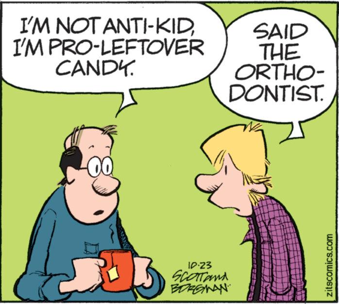 Gesture OCR: I'M NOT ANTI-KIDI'M PRO-LEFTOVER CANDY. C 00 J ID:23 SCOTT AND BORGMAN SAID THE ORTHO- DONTIST. zitscomics.com I'M NOT ANTI - KIDI'M PRO - LEFTOVER CANDY . C 00 J ID : 23 SCOTT AND BORGMAN SAID THE ORTHO DONTIST . zitscomics.com