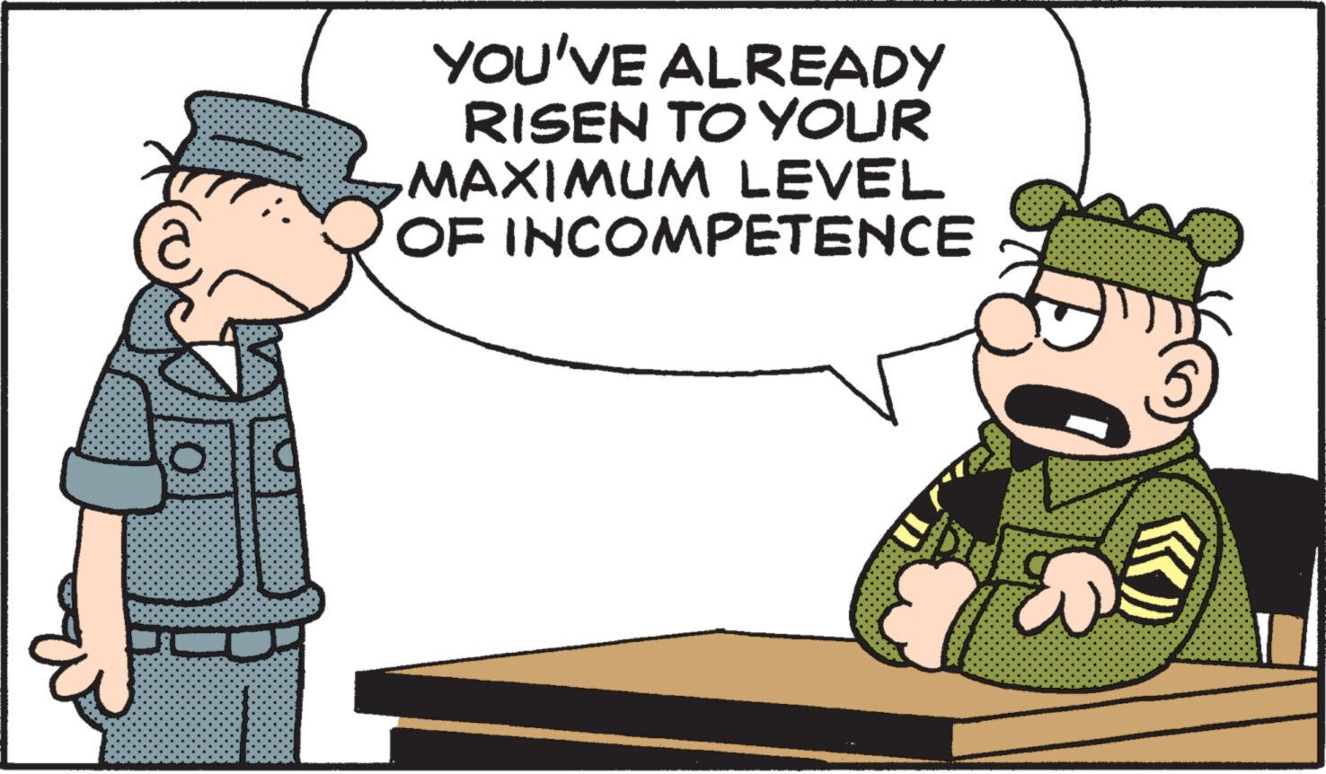 Conversation OCR: YOU'VE ALREADY RISEN TO YOUR MAXIMUM LEVEL OF INCOMPETENCE a «)) YOU'VE ALREADY RISEN TO YOUR MAXIMUM LEVEL OF INCOMPETENCE a « ) )