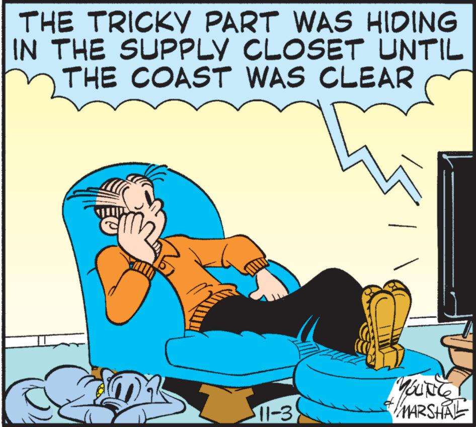 Pleased OCR: THE TRICKY PART WAS HIDING IN THE SUPPLY CLOSET UNTIL THE COAST WAS CLEAR $11-3 YOUNG MARSHRE THE TRICKY PART WAS HIDING IN THE SUPPLY CLOSET UNTIL THE COAST WAS CLEAR $ 11-3 YOUNG MARSHRE
