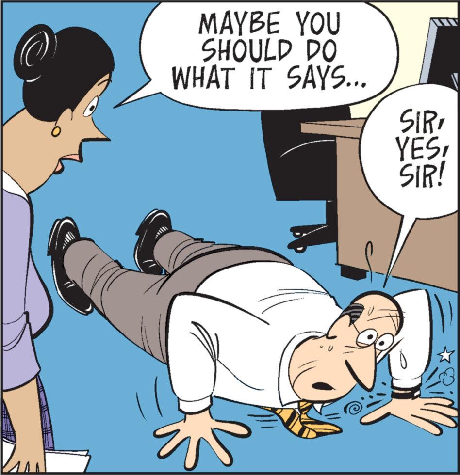 Fiction OCR: MAYBE YOU SHOULD DO WHAT IT SAYS... Ma SIR YESSIR! V MAYBE YOU SHOULD DO WHAT IT SAYS ... Ma SIR YESSIR ! V