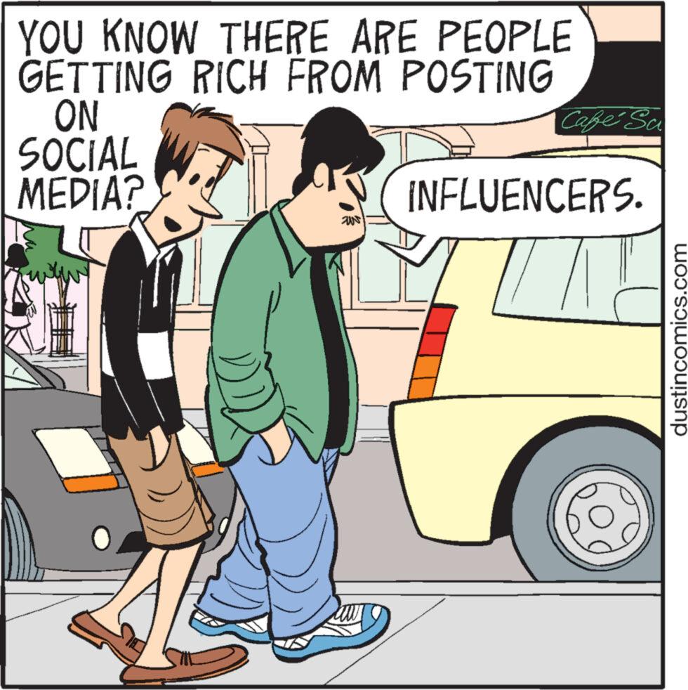 Gesture OCR: YOU KNOW THERE ARE PEOPLE GETTING RICH FROM POSTING ON SOCIAL MEDIA? ZUN Café Sa INFLUENCERS. dustincomics.com YOU KNOW THERE ARE PEOPLE GETTING RICH FROM POSTING ON SOCIAL MEDIA ? ZUN Café Sa INFLUENCERS . dustincomics.com
