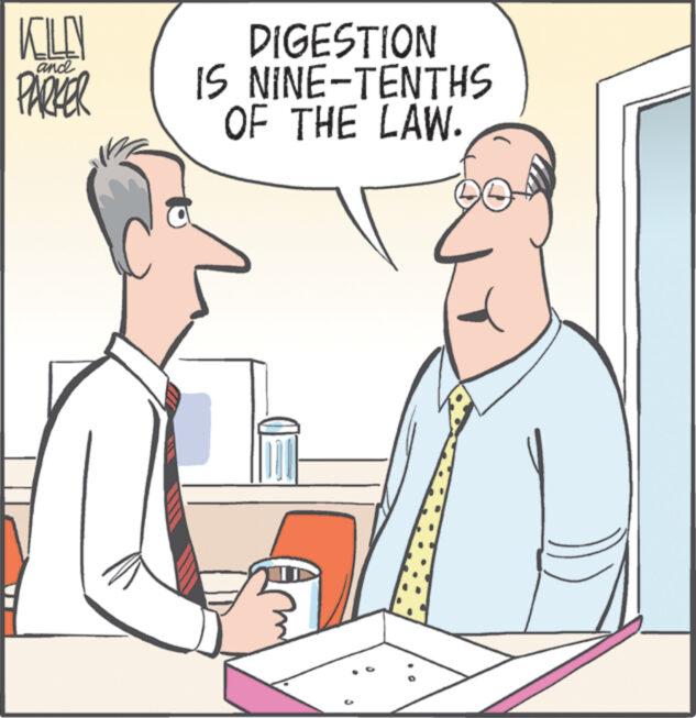 Line OCR: KILEY PARKER and DIGESTION IS NINE-TENTHS OF THE LAW. KILEY PARKER and DIGESTION IS NINE - TENTHS OF THE LAW .