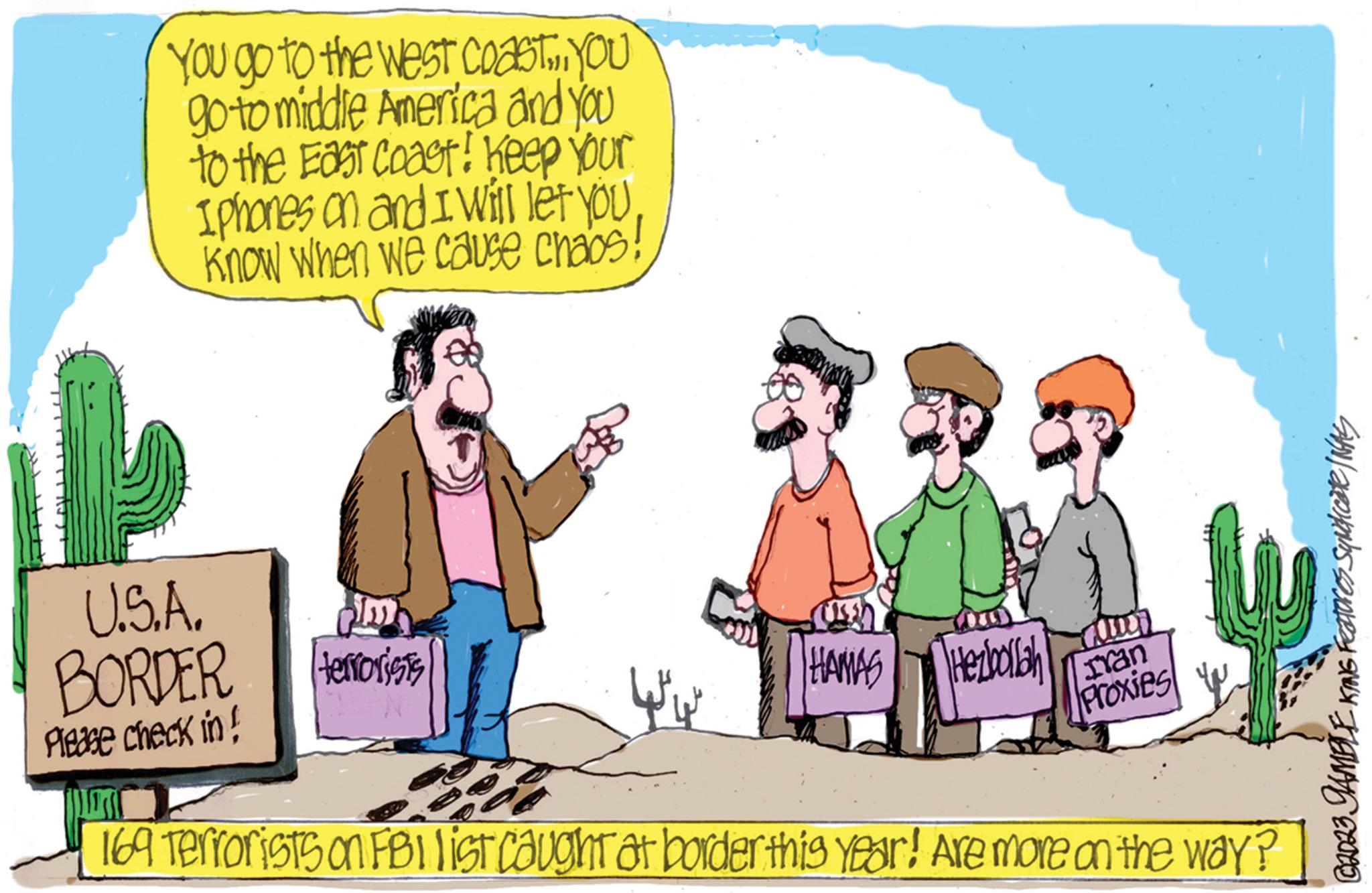 Art OCR: You go to the west coast... YOU go to middle America and you to the East Coast! Keep your IPhones on and I will let you know when we cause chaos! U.S.A. BORDER Please check in! terrorists HAMAS Hezbollah Iran Proxies € ALEKS 169 Terrorists on FBI list caught at border this year! Are more on the way? SY IS GOOD You go to the west coast ... YOU go to middle America and you to the East Coast ! Keep your IPhones on and I will let you know when we cause chaos ! U.S.A. BORDER Please check in ! terrorists HAMAS Hezbollah Iran Proxies € ALEKS 169 Terrorists on FBI list caught at border this year ! Are more on the way ? SY IS GOOD