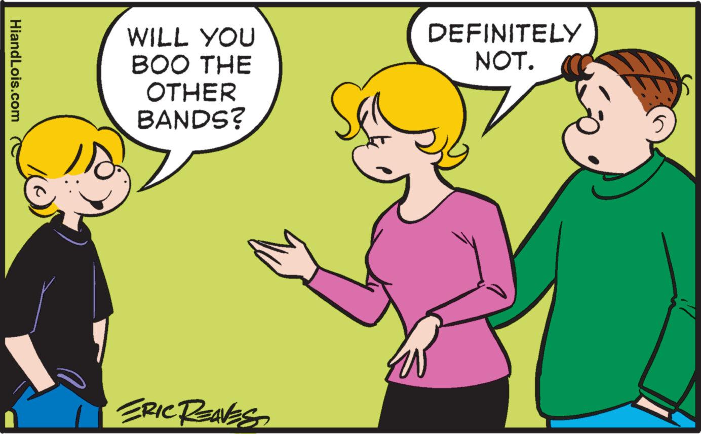 Thumb OCR: HiandLois.com WILL YOU BOO THE OTHER BANDS? ERIC REAVES DEFINITELY NOT. HiandLois.com WILL YOU BOO THE OTHER BANDS ? ERIC REAVES DEFINITELY NOT .