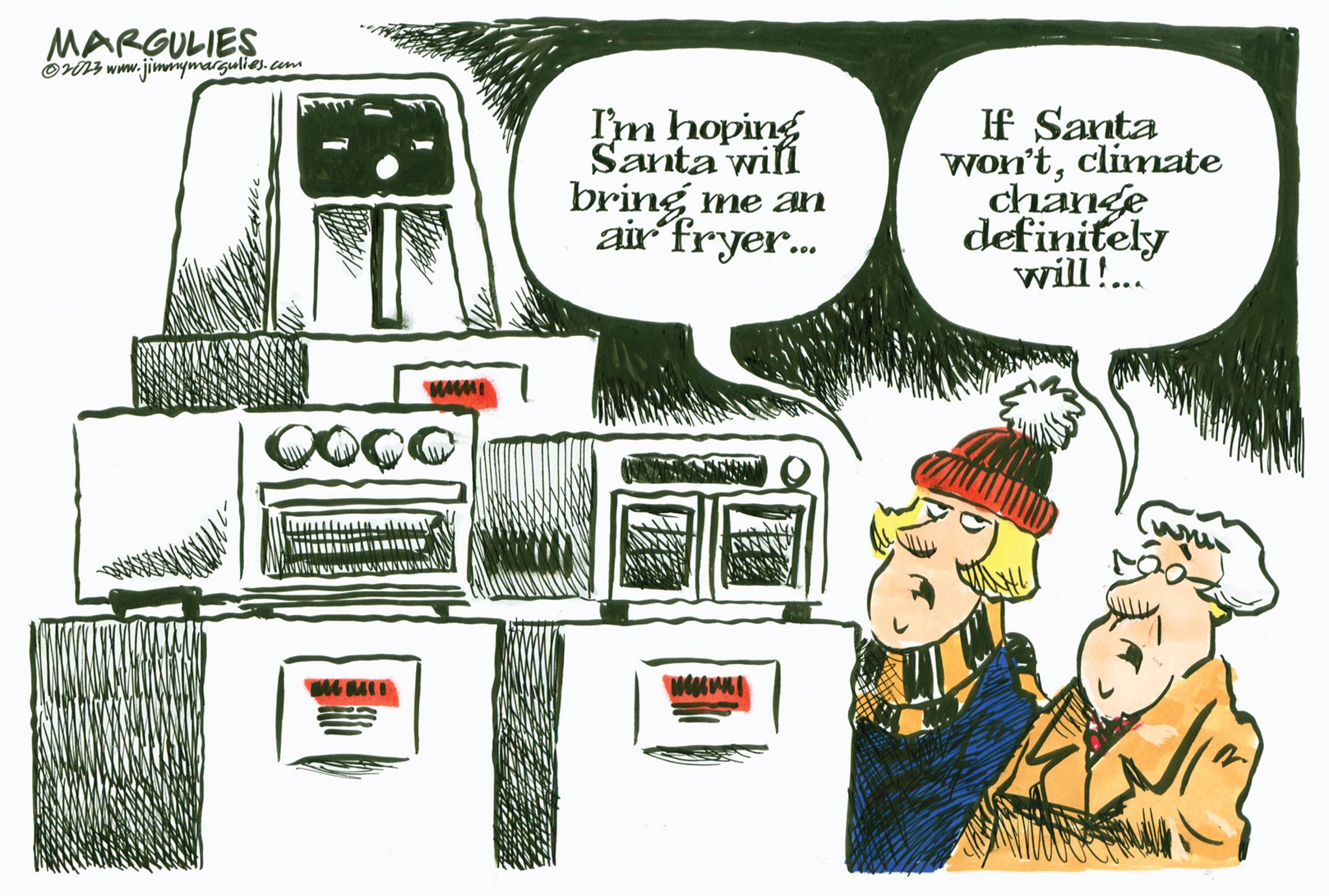 Pleased OCR: MARGULIES ?2023 www.jimmymargulies.com OOOO MMIL I'm hoping Santa will bring me an air fryer... wwww! If Santa won'tclimate chance definitely will!... www. MARGULIES ?2023 www.jimmymargulies.com OOOO MMIL I'm hoping Santa will bring me an air fryer ... wwww ! If Santa won'tclimate chance definitely will ! ... www .