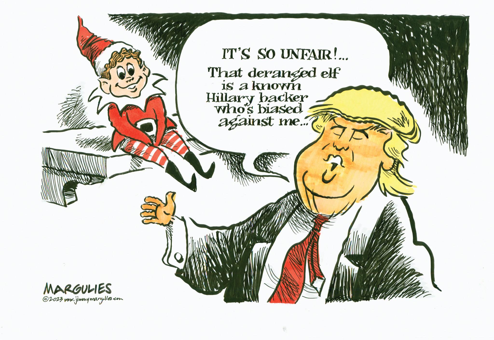 Font OCR: MARGULIES ?2023 www.jimmymargulies.c com IT'S SO UNFAIR!... That deranged elf is a known Hillary backer who's biased against me... Ma MARGULIES ?2023 www.jimmymargulies.c com IT'S SO UNFAIR ! ... That deranged elf is a known Hillary backer who's biased against me ... Ma