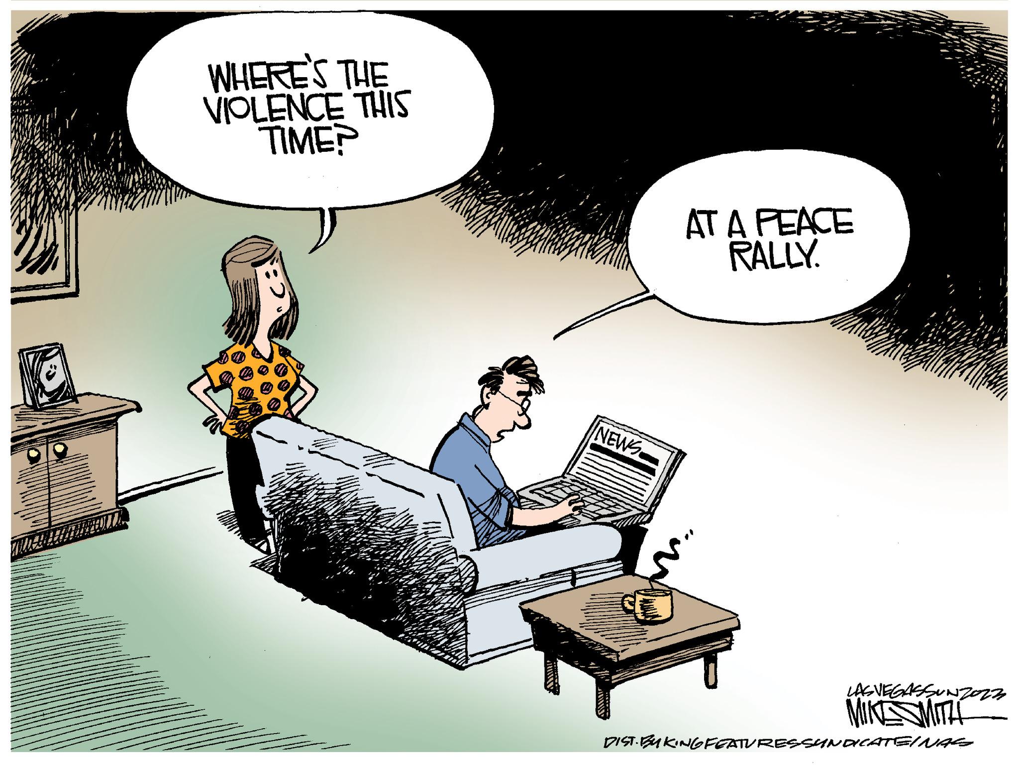 Event OCR: KODDE! WHERE'S THE VIOLENCE THIS TIME? NEWS. AT A PEACE RALLY. % 1 LAS VEGASSUNZOzz MIKE SMITH DIST.BUKING FEATURES SYNDICATE/ NAG KODDE ! WHERE'S THE VIOLENCE THIS TIME ? NEWS . AT A PEACE RALLY . % 1 LAS VEGASSUNZOzz MIKE SMITH DIST.BUKING FEATURES SYNDICATE / NAG