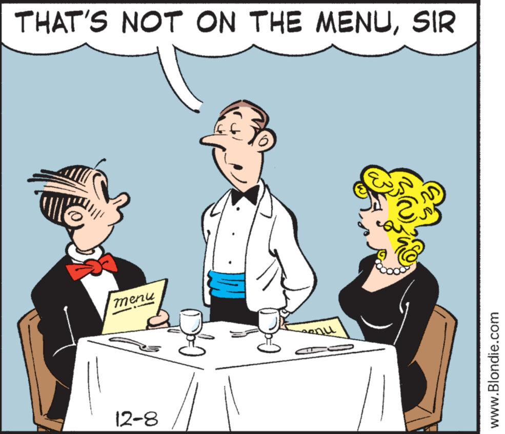 Interaction OCR: THAT'S NOT ON THE MENUSIR menu 12-8 16 senu www.Blondie.com THAT'S NOT ON THE MENUSIR menu 12-8 16 senu www.Blondie.com