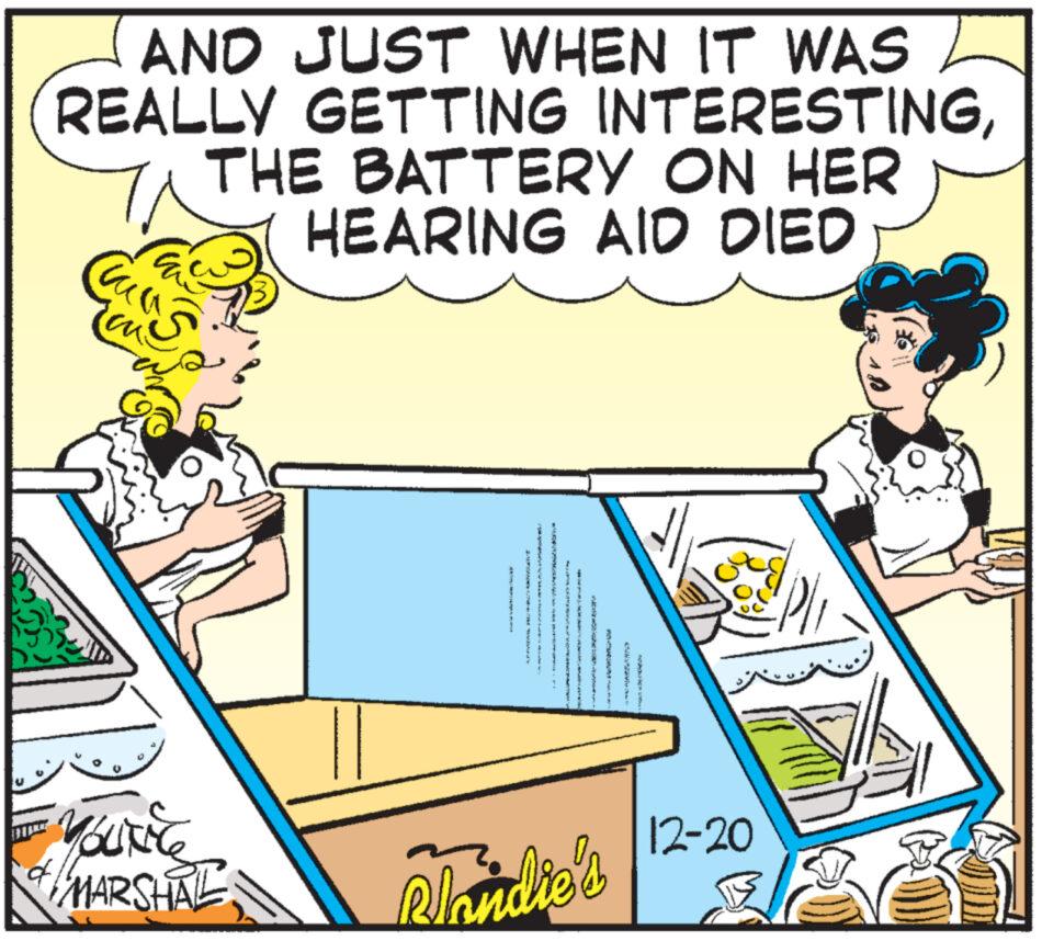 Conversation OCR: AND JUST WHEN IT WAS REALLY GETTING INTERESTINGTHE BATTERY ON HER HEARING AID DIED Car au - Yourice MARSHAL d Plandie's $7 12-20 AND JUST WHEN IT WAS REALLY GETTING INTERESTINGTHE BATTERY ON HER HEARING AID DIED Car au - Yourice MARSHAL d Plandie's $ 7 12-20