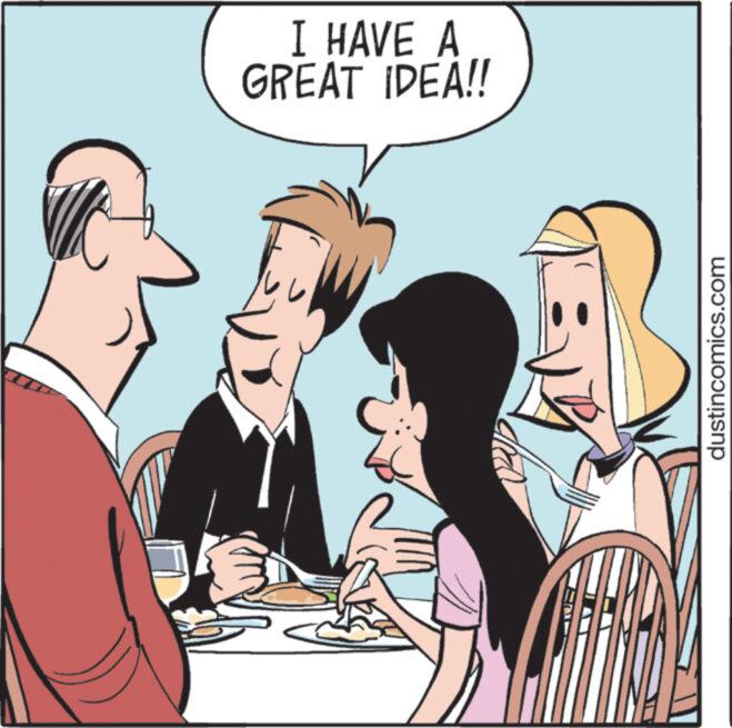 Happy OCR: I HAVE A GREAT IDEA!! ******** dustincomics.com I HAVE A GREAT IDEA !! ******** dustincomics.com