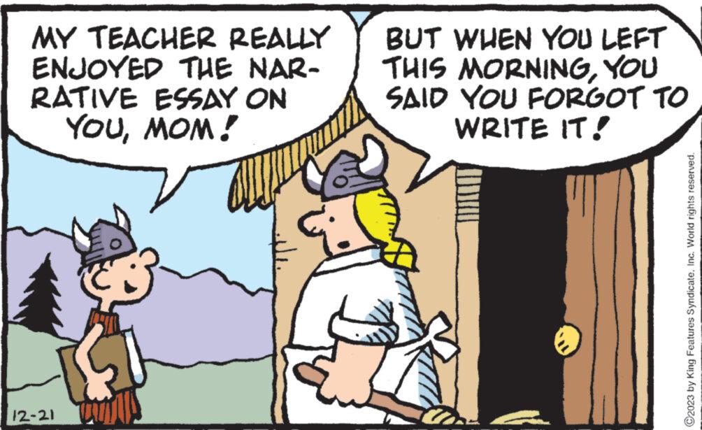 Font OCR: MY TEACHER REALLY ENJOYED THE NAR- RATIVE ESSAY ON YOUMOM! 12-21 BUT WHEN YOU LEFT THIS MORNINGYOU SAID YOU FORGOT TO WRITE IT! ?2023 by King Features SyndicateInc. World rights reserved. MY TEACHER REALLY ENJOYED THE NAR RATIVE ESSAY ON YOUMOM ! 12-21 BUT WHEN YOU LEFT THIS MORNINGYOU SAID YOU FORGOT TO WRITE IT ! ?2023 by King Features SyndicateInc. World rights reserved .