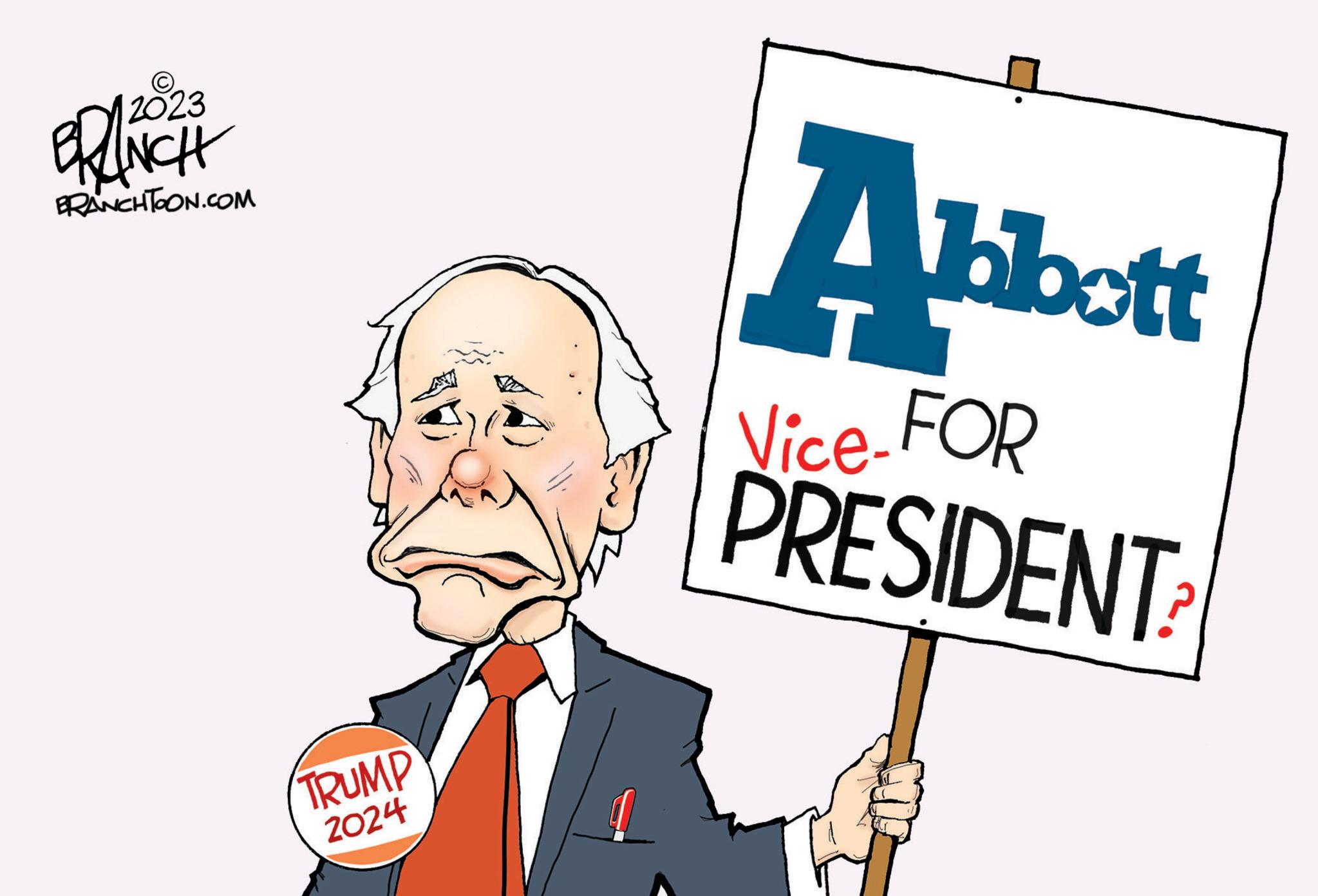 Formal wear OCR: 2023 BRANCH BRANCHTOON.COM TRUMP 2024 Abbott Vice-FOR PRESIDENT? 2023 BRANCH BRANCHTOON.COM TRUMP 2024 Abbott Vice - FOR PRESIDENT ?