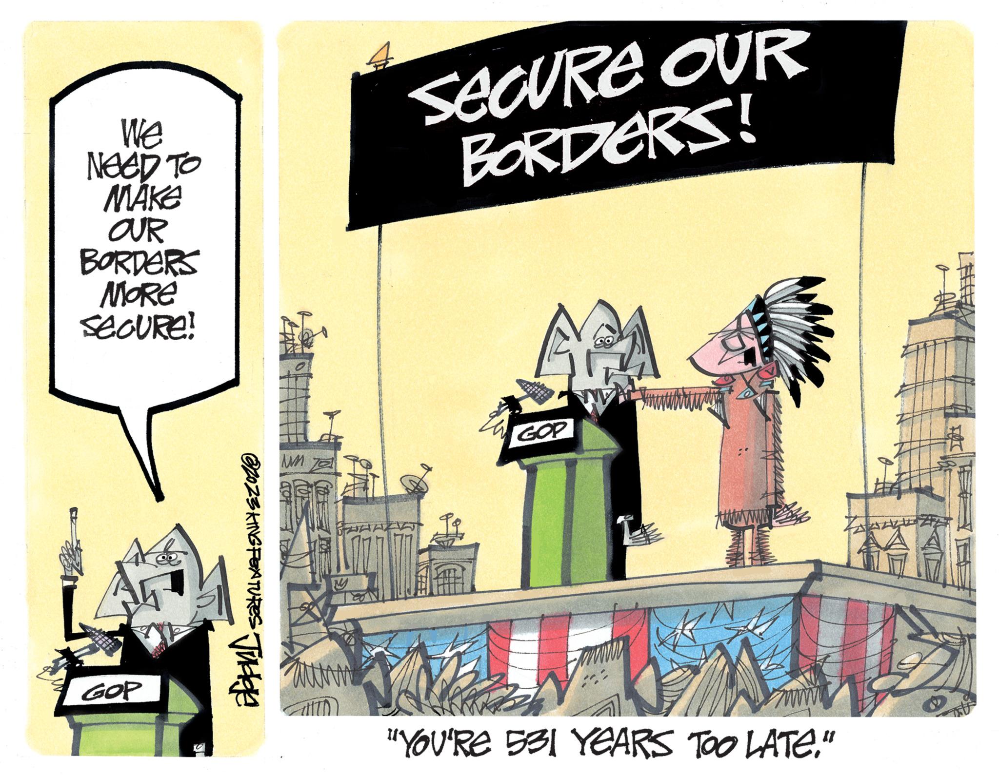 Graphic design OCR: We NEED TO MAKE OUR BORDERS More SEGURE! GOP 2023 KING FEATURES Judge UM SECURE OUR BORDERS! au A ZHTD AMA GOP wwww Imbot "YOU'RE 531 YEARS TOO LATE." We NEED TO MAKE OUR BORDERS More SEGURE ! GOP 2023 KING FEATURES Judge UM SECURE OUR BORDERS ! au A ZHTD AMA GOP wwww Imbot " YOU'RE 531 YEARS TOO LATE . "