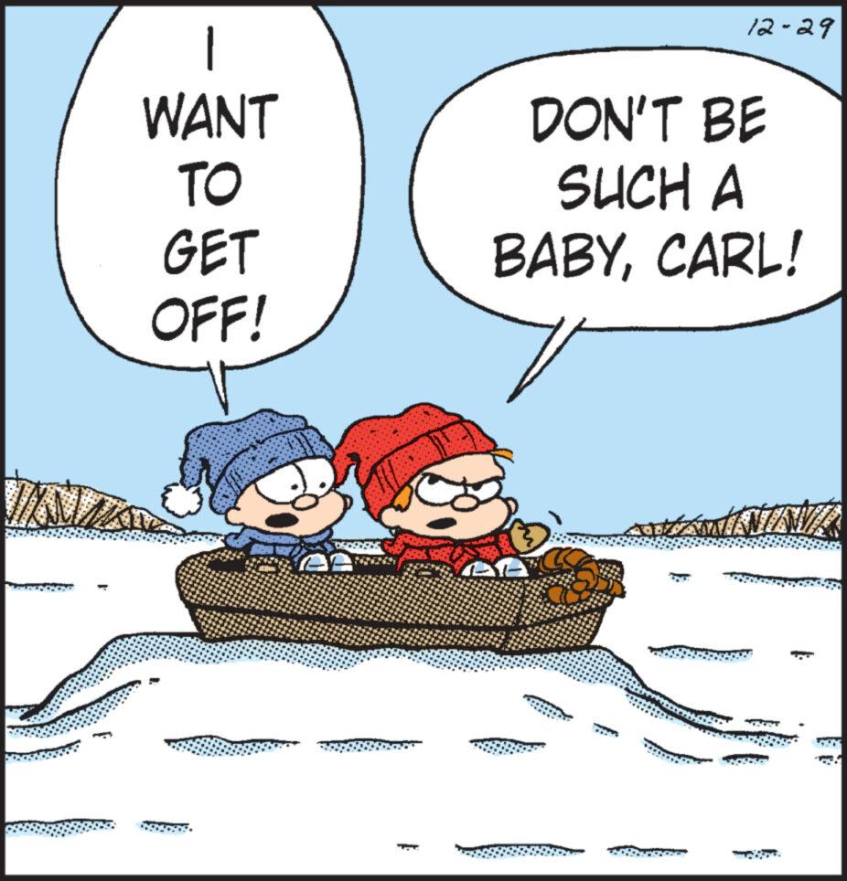 Happy OCR: 1 WANT TO GET OFF! 1 DON'T BE SUCH A BABYCARL! CO 12-29 ******** 1 WANT TO GET OFF ! 1 DON'T BE SUCH A BABYCARL ! CO 12-29 ********