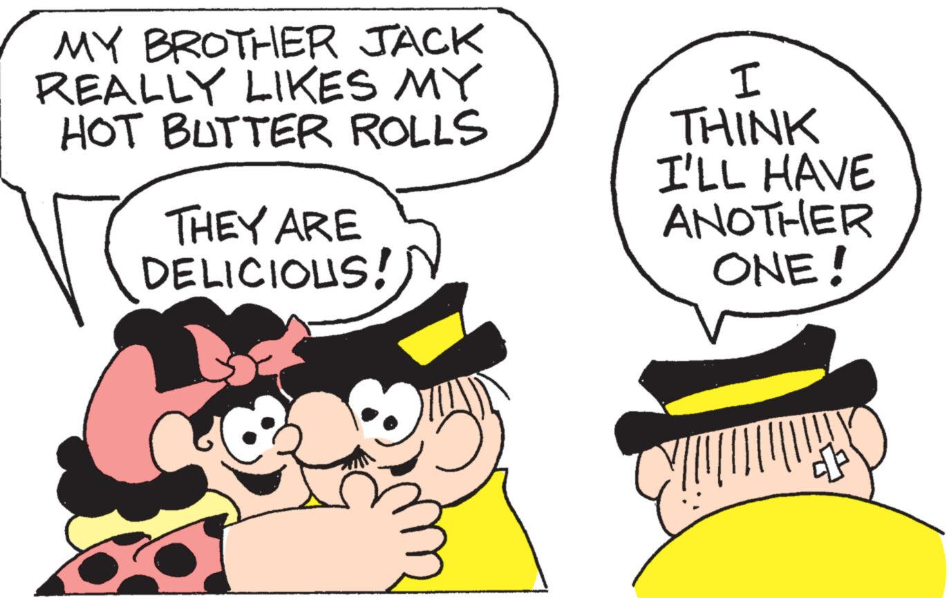 Human OCR: MY BROTHER JACK REALLY LIKES MY HOT BUTTER ROLLS THEY ARE DELICIOUS! I THINK I'LL HAVE ANOTHER ONE! c MY BROTHER JACK REALLY LIKES MY HOT BUTTER ROLLS THEY ARE DELICIOUS ! I THINK I'LL HAVE ANOTHER ONE ! c