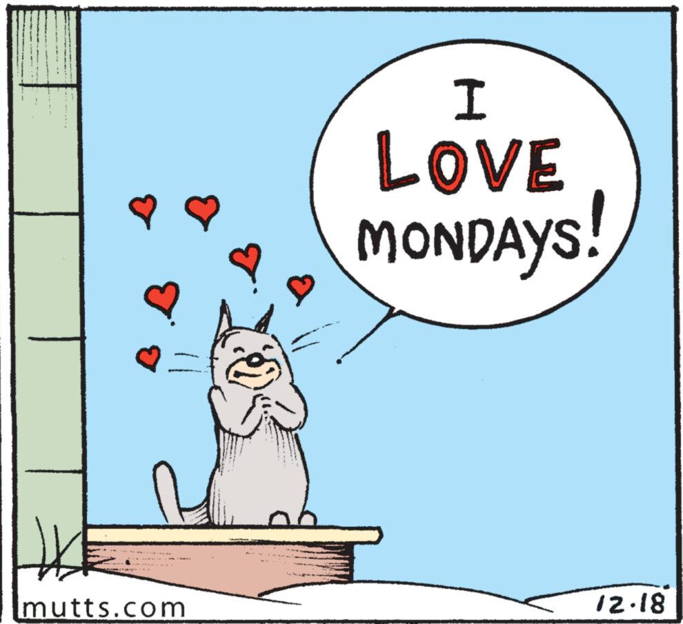 Happy OCR: B mutts.com I LOVE MONDAYS! 12-18 B mutts.com I LOVE MONDAYS ! 12-18