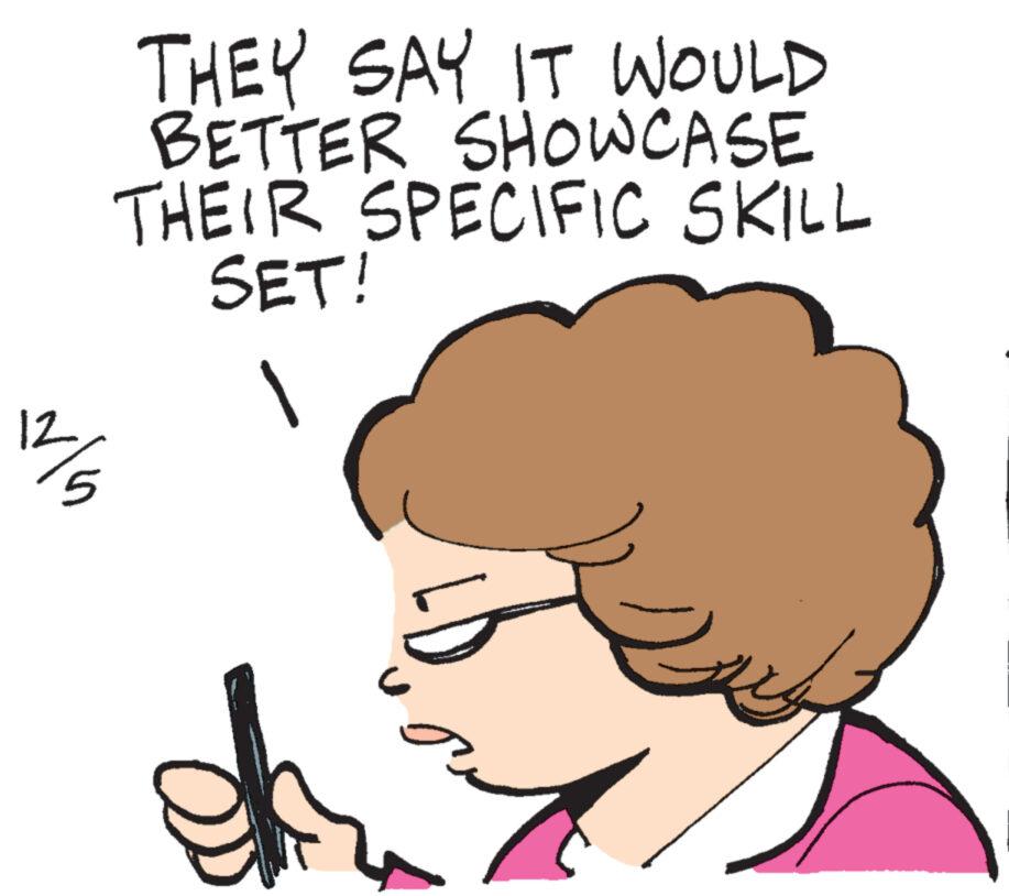 Organ OCR: 12THEY SAY IT WOULD BETTER SHOWCASE THEIR SPECIFIC SKILL SET! E 12THEY SAY IT WOULD BETTER SHOWCASE THEIR SPECIFIC SKILL SET ! E