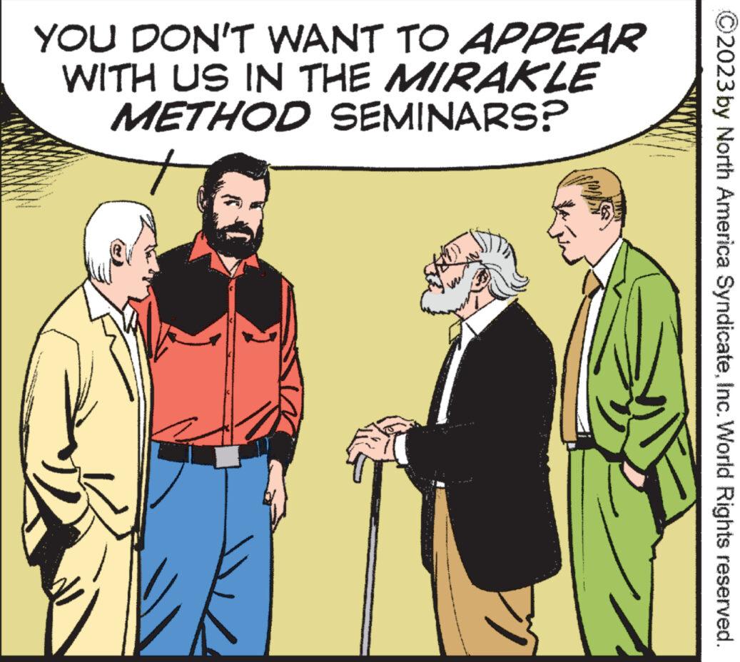 Event OCR: YOU DON'T WANT TO APPEAR WITH US IN THE MIRAKLE METHOD SEMINARS? AGATU ?2023 by North America SyndicateInc. World Rights reserved. YOU DON'T WANT TO APPEAR WITH US IN THE MIRAKLE METHOD SEMINARS ? AGATU ?2023 by North America SyndicateInc. World Rights reserved .