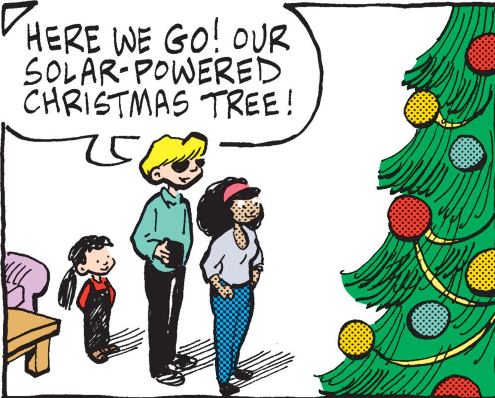 Font OCR: HERE WE GO! OUR SOLAR-POWERED CHRISTMAS TREE! 15 lll HERE WE GO ! OUR SOLAR - POWERED CHRISTMAS TREE ! 15 lll