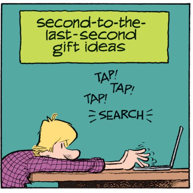 Sharing OCR: second-to-the- last-second gift ideas KOWAN tee PEN TAP! TAP! TAP! = SEARCH= second - to - the last - second gift ideas KOWAN tee PEN TAP ! TAP ! TAP ! = SEARCH =