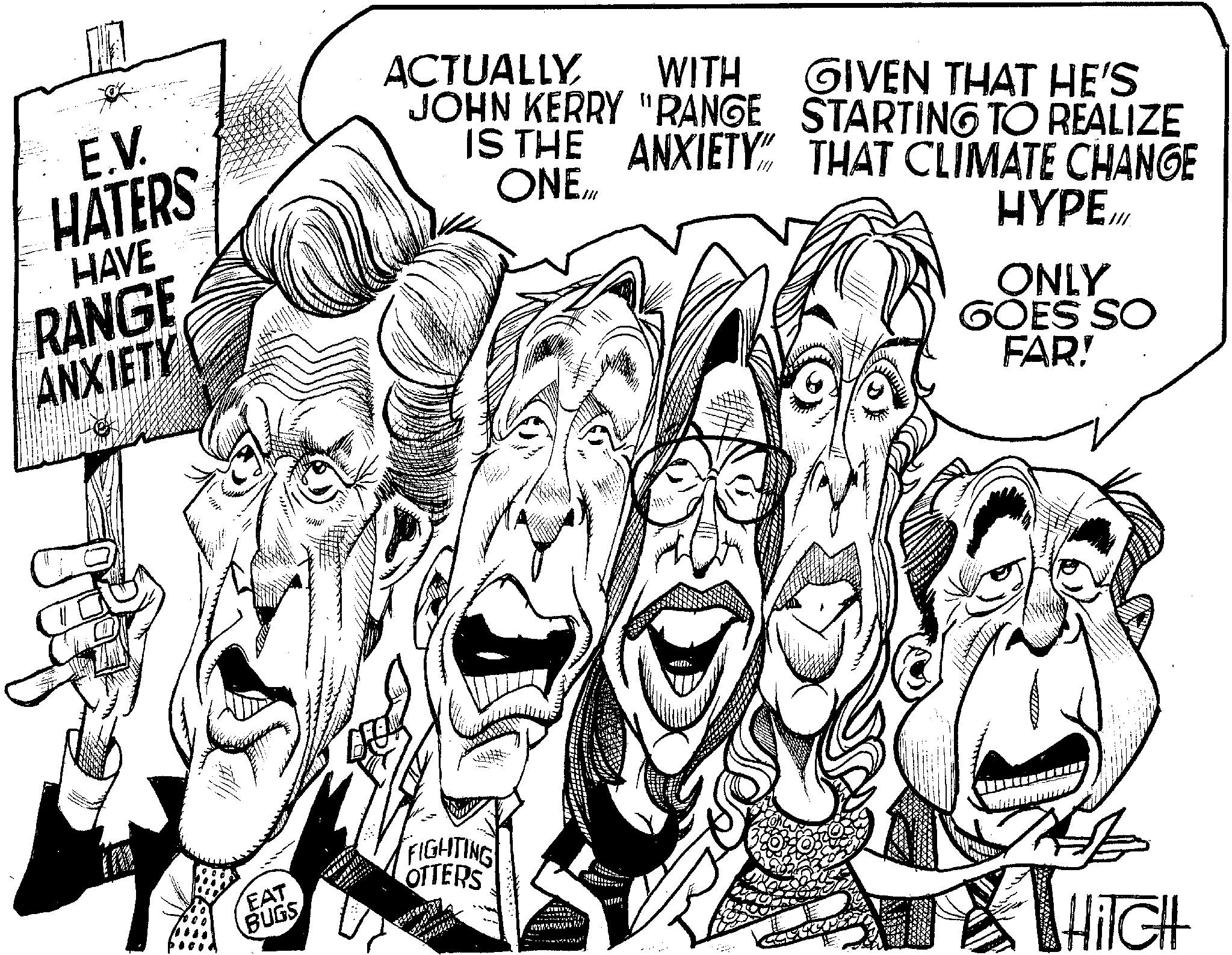 Gesture OCR: DA E.V. HATERS HAVE RANGE ANXIETY AL EAT BUGS T ACTUALLYWITH JOHN KERRY "RANGE IS THE ONEANXIETY FIGHTING OTTERS M all GIVEN THAT HE'S STARTING TO REALIZE THAT CLIMATE CHANGE HYPE Z wwwww B ONLY GOES SO FAR! HITCH DA E.V. HATERS HAVE RANGE ANXIETY AL EAT BUGS T ACTUALLYWITH JOHN KERRY " RANGE IS THE ONEANXIETY FIGHTING OTTERS M all GIVEN THAT HE'S STARTING TO REALIZE THAT CLIMATE CHANGE HYPE Z wwwww B ONLY GOES SO FAR ! HITCH