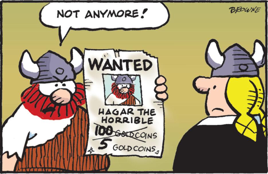 Sharing OCR: ? NOT ANYMORE! M² WANTED HAGAR THE HORRIBLE 100 GOLD COINS 5 GOLD COINS S BROWNE ? NOT ANYMORE ! M² WANTED HAGAR THE HORRIBLE 100 GOLD COINS 5 GOLD COINS S BROWNE