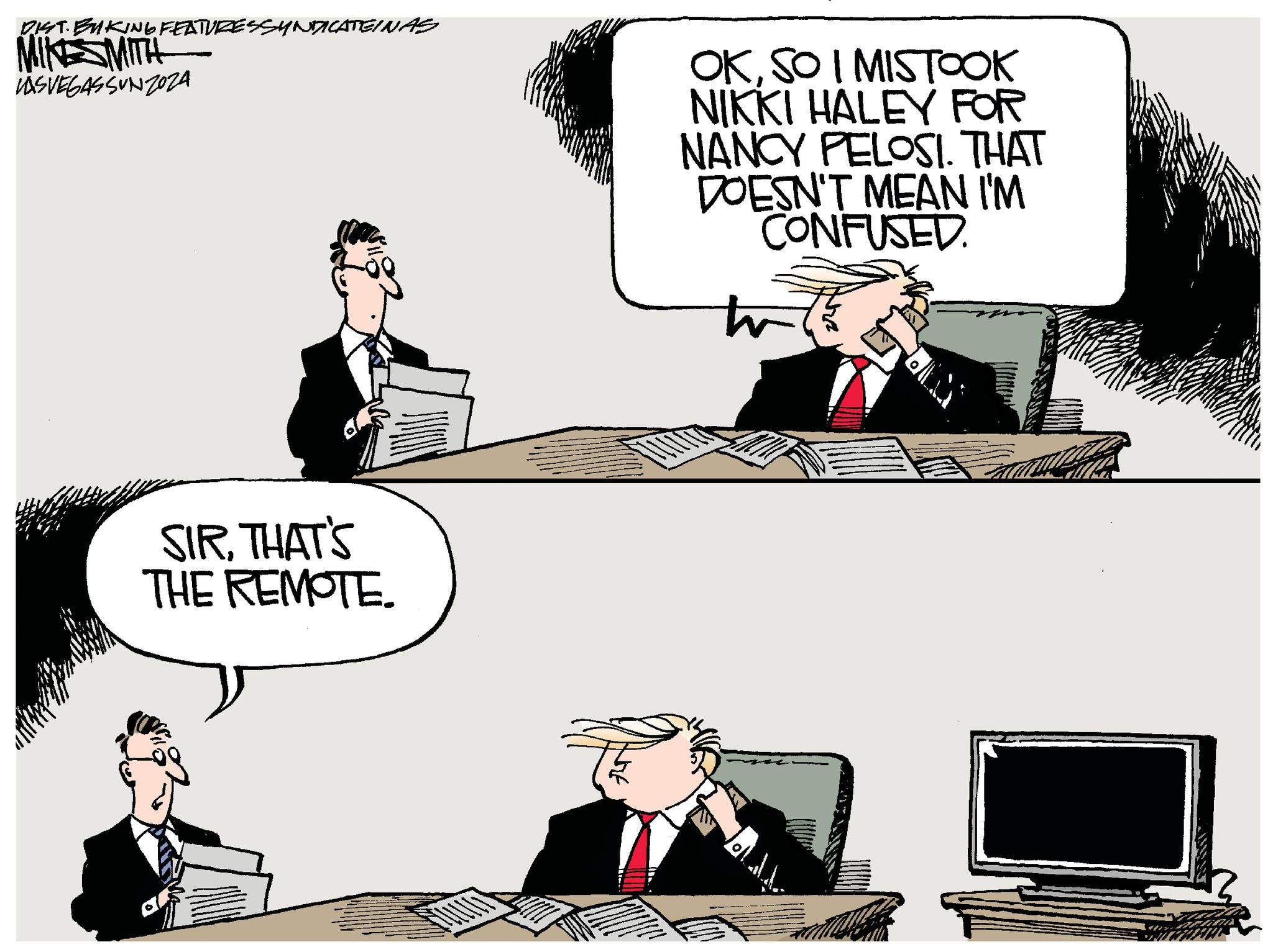 Line OCR: WILL TRUMP BE THE REPUBLICAN NOMINEE? LASVEGASSUNZOZA MIKE SMITH I HOPE SO. MAGA C: FITE -DIST. BYKING FEATURES SYNDICATE/NAS I HOPE 50. TRUMP 2024 I HOPE SO. BIDEN WILL TRUMP BE THE REPUBLICAN NOMINEE ? LASVEGASSUNZOZA MIKE SMITH I HOPE SO . MAGA C : FITE -DIST . BYKING FEATURES SYNDICATE / NAS I HOPE 50 . TRUMP 2024 I HOPE SO . BIDEN