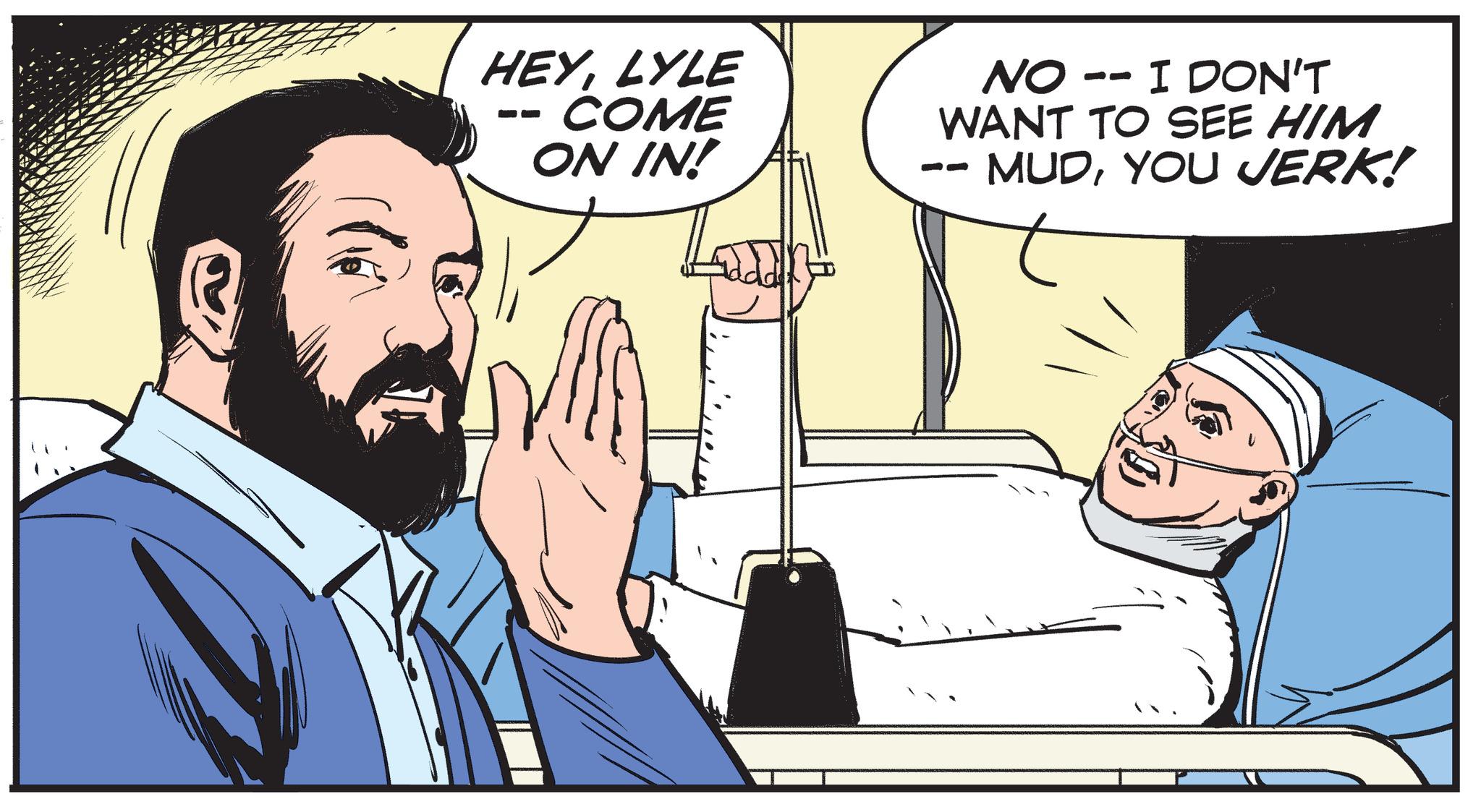 Social group OCR: HEYLYLE COME ON IN! NO- I DON'T WANT TO SEE HIM - MUDYOU JERK! HEYLYLE COME ON IN ! NO- I DON'T WANT TO SEE HIM - MUDYOU JERK !