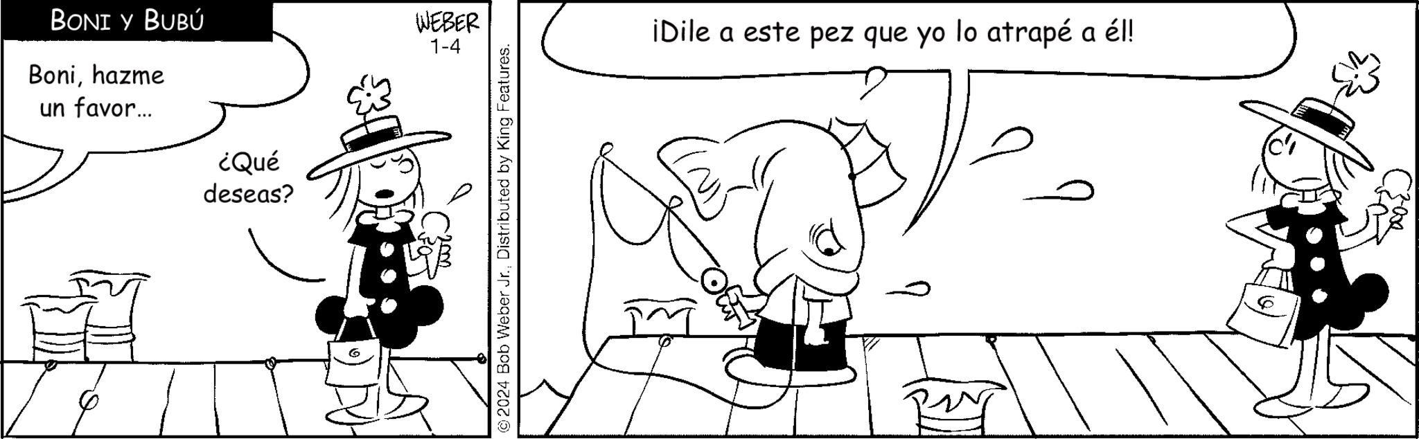 Gesture OCR: BONI Y BUBÚ Bonihazme un favor... ¿Qué deseas? WEBER 1-4 200 ON To © 2024 Bob Weber Jr.Distributed by King Features. iDile a este pez que yo lo atrapé a él! " BONI Y BUBÚ Bonihazme un favor ... ¿ Qué deseas ? WEBER 1-4 200 ON To © 2024 Bob Weber Jr.Distributed by King Features . iDile a este pez que yo lo atrapé a él ! "
