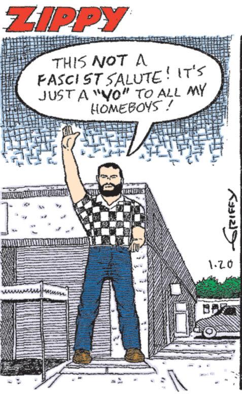 Art OCR: ZIPPY THIS NOT A FASCIST SALUTE! IT'S JUST A "NO" TO ALL MY HOMEBOYS! Tematy SEC K12S 1.20 ZIPPY THIS NOT A FASCIST SALUTE ! IT'S JUST A " NO " TO ALL MY HOMEBOYS ! Tematy SEC K12S 1.20