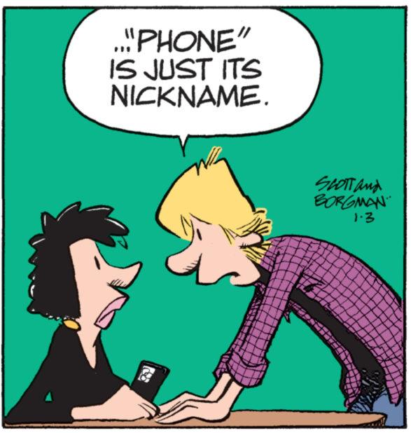 Font OCR: ...PHONE" IS JUST ITS NICKNAME. SCOTT and BORGMAN 1.3 ... PHONE " IS JUST ITS NICKNAME . SCOTT and BORGMAN 1.3