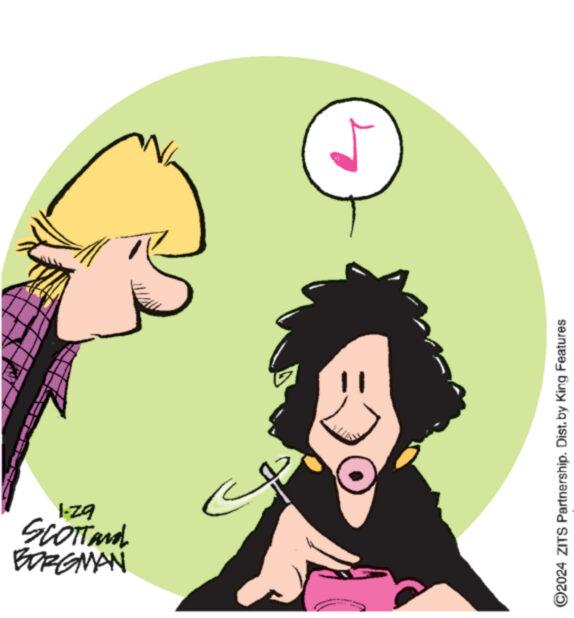 Cartoon OCR: BORGMAN SCOTTand 1-29 ?2024 ZITS Partnership. Distby King Features BORGMAN SCOTTand 1-29 ?2024 ZITS Partnership . Distby King Features