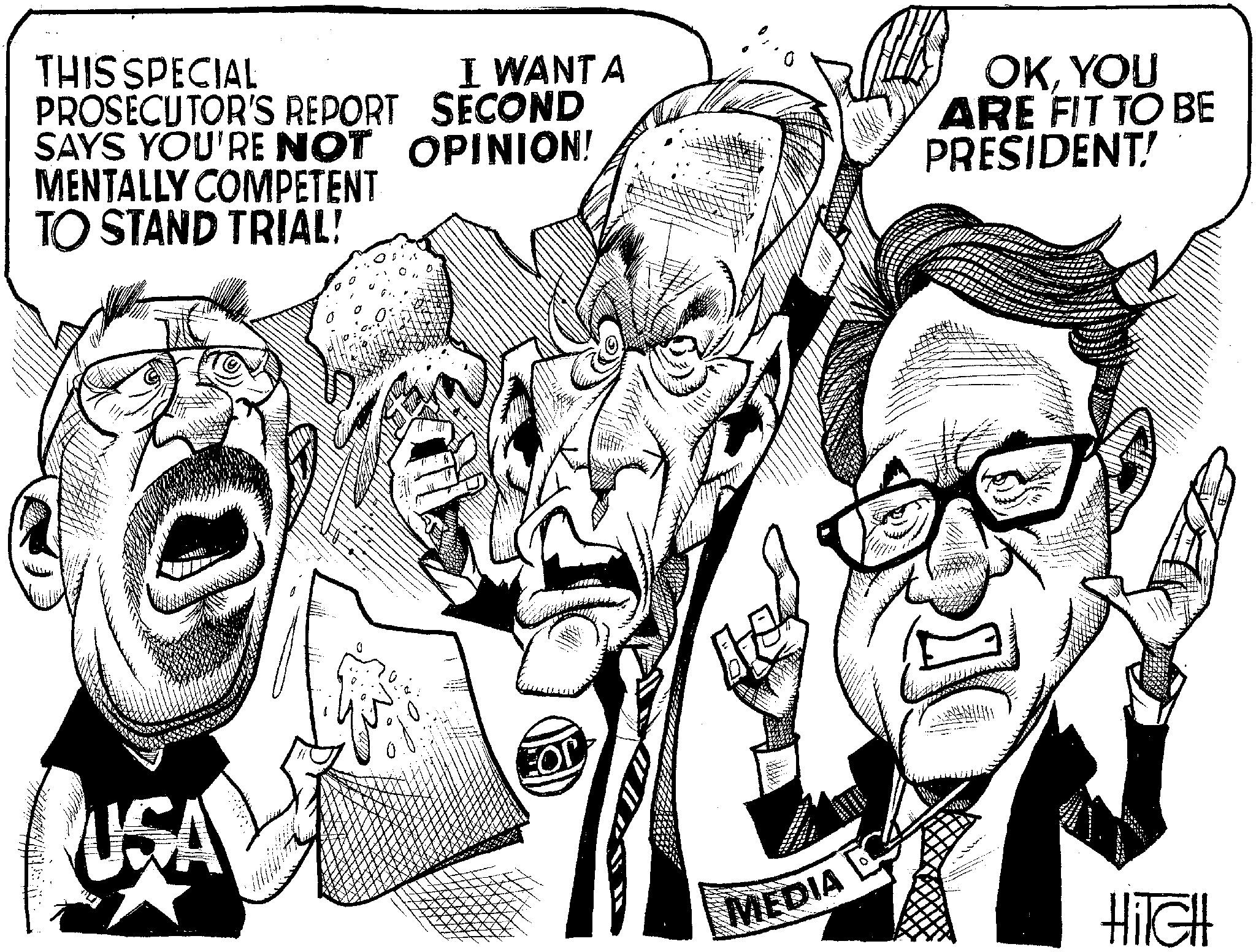 Art OCR: THIS SPECIAL I WANT A PROSECUTOR'S REPORT SECOND SAYS YOU'RE NOT OPINION! MENTALLY COMPETENT TO STAND TRIAL! USA 0 HIDD D WHIP MEDIA CALES 0 OKYOU ARE FIT TO BE PRESIDENT! HiIGH THIS SPECIAL I WANT A PROSECUTOR'S REPORT SECOND SAYS YOU'RE NOT OPINION ! MENTALLY COMPETENT TO STAND TRIAL ! USA 0 HIDD D WHIP MEDIA CALES 0 OKYOU ARE FIT TO BE PRESIDENT ! HiIGH