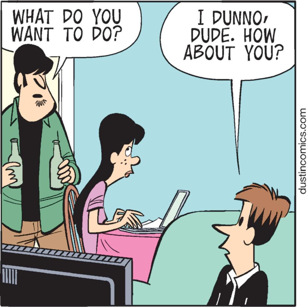 Font OCR: WHAT DO YOU WANT TO DO? Pm wwin I DUNNODUDE. HOW ABOUT YOU? dustincomics.com WHAT DO YOU WANT TO DO ? Pm wwin I DUNNODUDE . HOW ABOUT YOU ? dustincomics.com