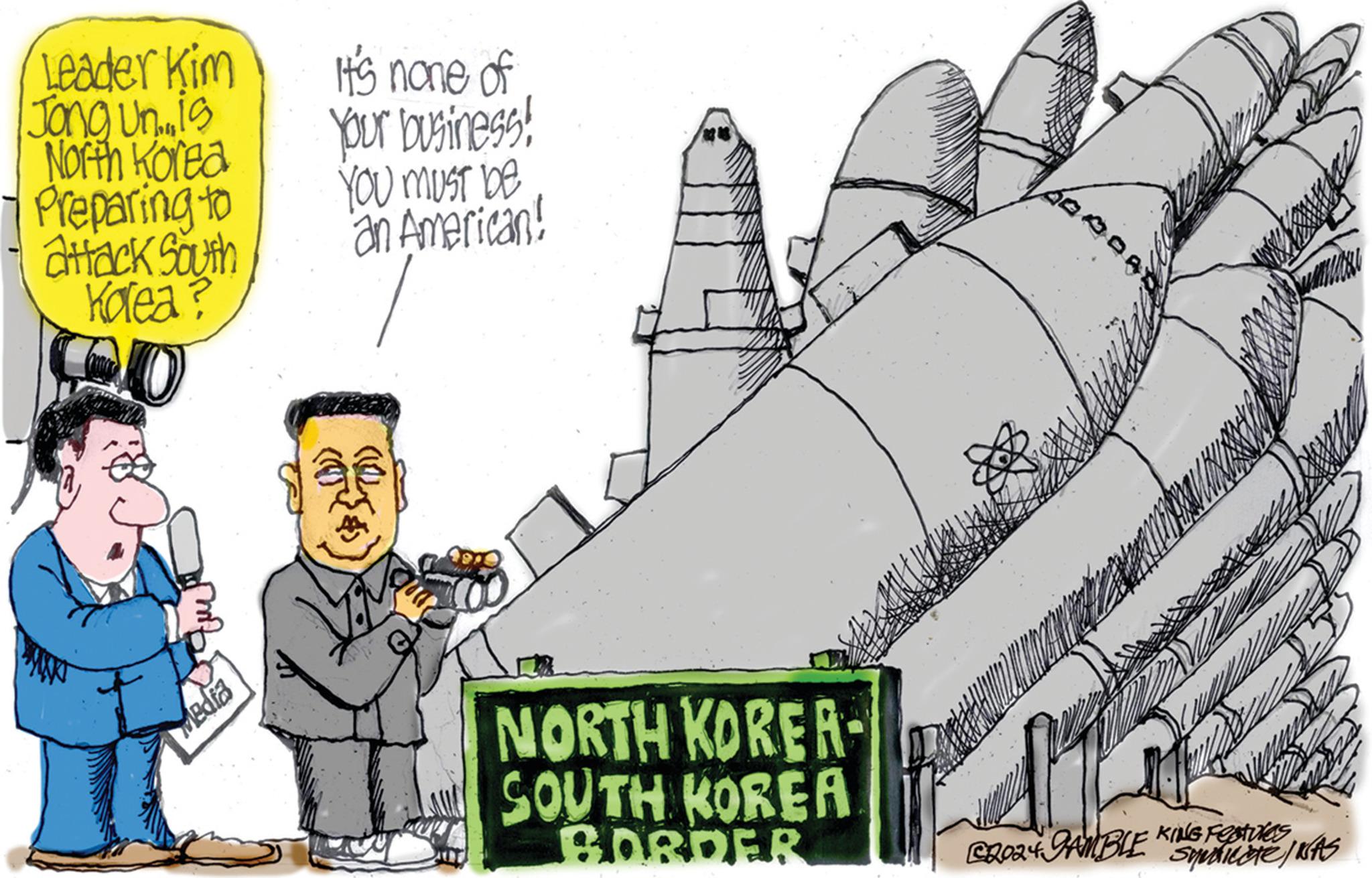 Drawing OCR: Leader Kim Jang un.is North Korea - Preparing to attack South Korea? Media It's none of Your business! YOU MUST be an American! ( NORTH KOREA- SOUTH KOREA BORDER ODAY CR024 GAMBLE KING Features Sophicore/ IKAS Leader Kim Jang un.is North Korea - Preparing to attack South Korea ? Media It's none of Your business ! YOU MUST be an American ! ( NORTH KOREA SOUTH KOREA BORDER ODAY CR024 GAMBLE KING Features Sophicore / IKAS