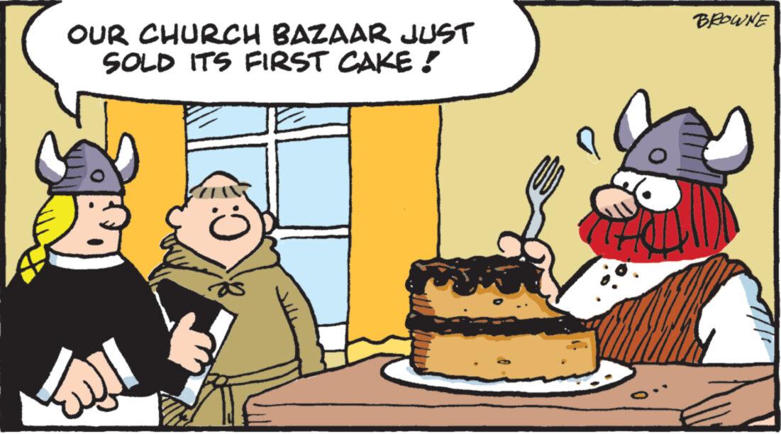 Baked goods OCR: OUR CHURCH BAZAAR JUST SOLD ITS FIRST CAKE! BROWNE OUR CHURCH BAZAAR JUST SOLD ITS FIRST CAKE ! BROWNE