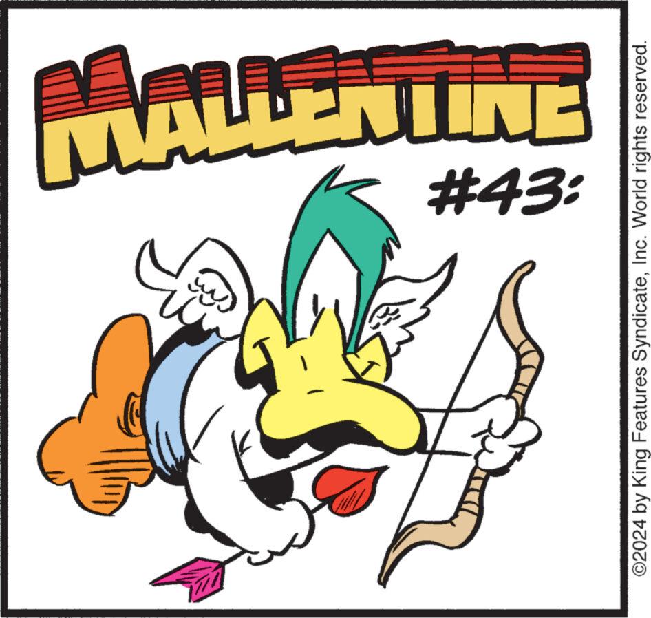 Humour OCR: 177 a MALLENTINE #43: ?2024 by King Features SyndicateInc. World rights reserved. 177 a MALLENTINE # 43 : ?2024 by King Features SyndicateInc. World rights reserved .